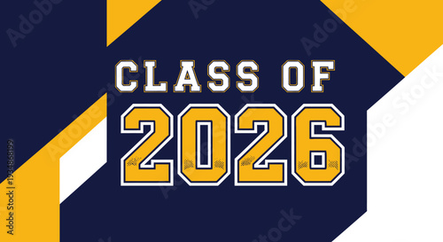 Class of 2026 Typography Design Element.