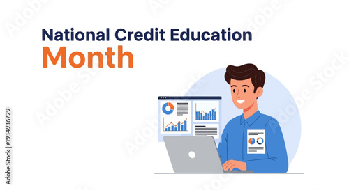 Illustration of a man working on a laptop with financial graphs for National Credit Education Month promoting Financial Literacy and Credit Score Education.