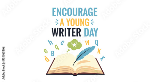 Encouraging Young Writers Day.