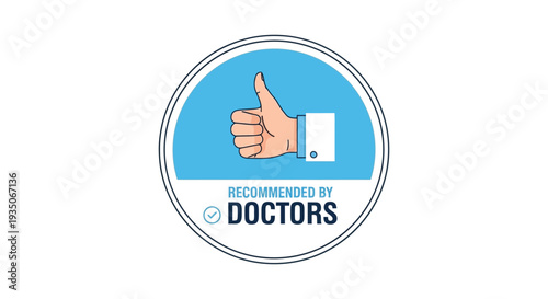 A circular badge displays a hand giving a thumbs up endorsed by doctors as a recommendation silhouette high quality professional detailed modern