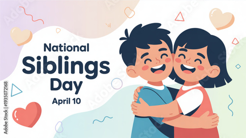 Happy cartoon siblings embracing on national siblings day april 10 with colorful background and heart symbols