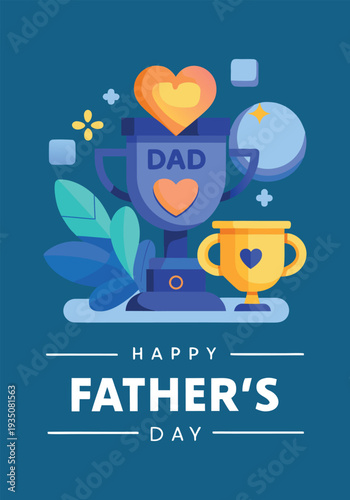 Happy father's day illustration with a 'dad' trophy, a small cup, and decorative elements.