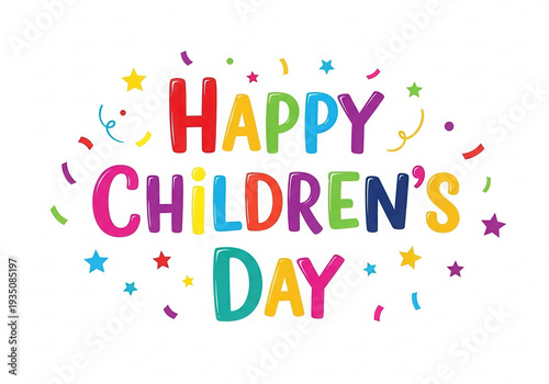 Colorful Happy Children's Day greeting with stars and confetti  