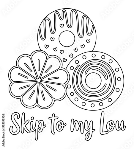 Coloring page with donuts, flower, and text "Skip to my Lou