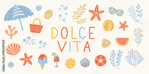 Colorful illustration featuring summer icons and the phrase dolce vita