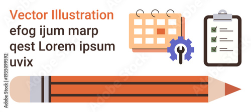 Task management, productivity, office planning, workflow organization, creativity, project management. Pencil, calendar checklist and gear icon. Task management and productivity concept