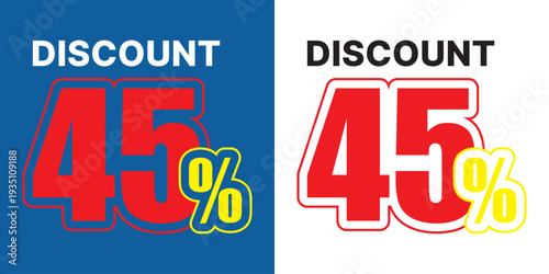 Red 45 percent discount sign with white text on blue and white backgrounds sale percentage