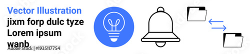 Productivity tools, communication systems, notifications, file sharing, creative ideas, business processes. A bell, lightbulb and file folders with arrows. Notifications and file sharing concept