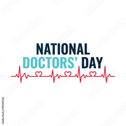 National doctors' day celebration with heart rate line