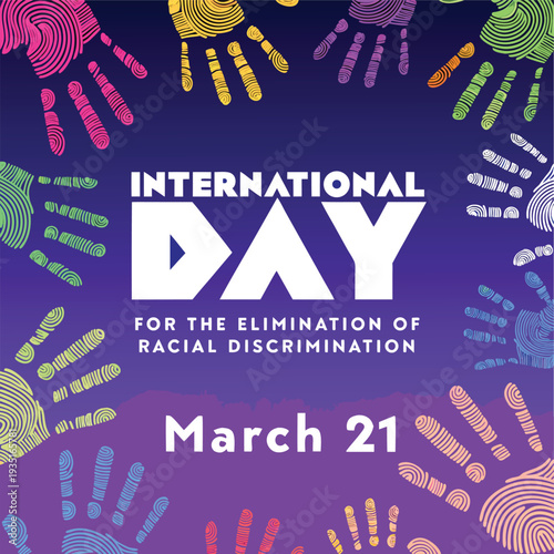 International day for the elimination of racial discrimination on March 21 with a background of diverse handprint patterns