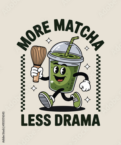 More Matcha Less Drama Funny Matcha Drink Cartoon Typography T Shirt Design