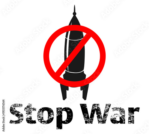 Stop War concept illustration with distressed text and rocket