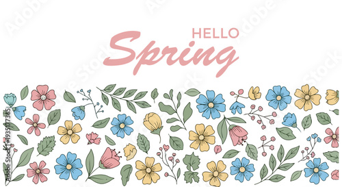 A beautiful illustration of a spring floral border with the words "Hello Spring" at the top.