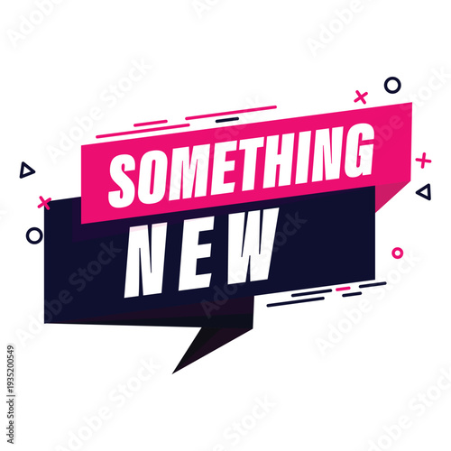 Something new flat design label for product launches, feature updates, and minimalist discovery marketing stickers.