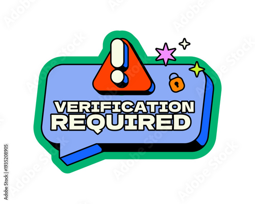 Verification required neo brutalism pop-up UI overlay. Account security alert. Payment approval. Fraud prevention. Isolated user interface element in neubrutalism style. Retro Y2K UX design shining