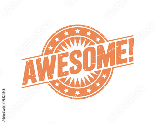 An orange and white badge proclaims awesome with a sunburst design