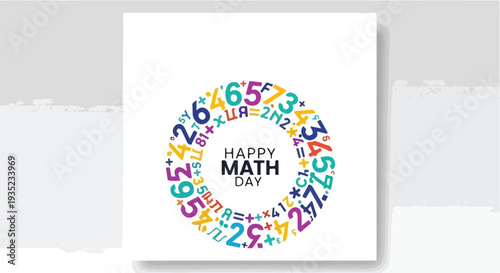 A colorful Happy Math Day card with numbers and text on a white background with a gray wall, celebrating International Day of Mathematics