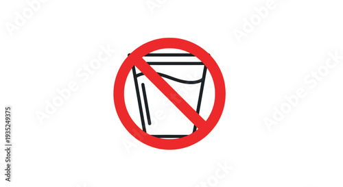 No drinking allowed prohibition symbol with glass of water.
