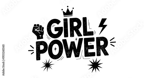 Bold "Girl Power" Slogan with Raised Fist, Crown, and Stars on an Isolated White Background