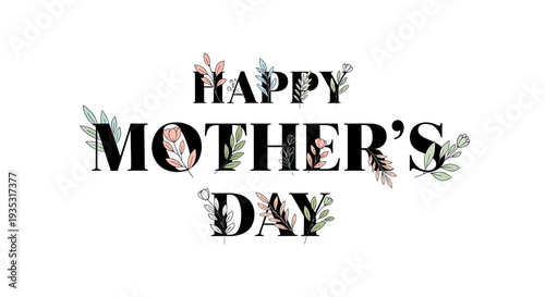 Happy Mother's Day floral typography vector