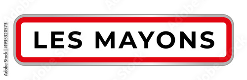 Panneau Les Mayons