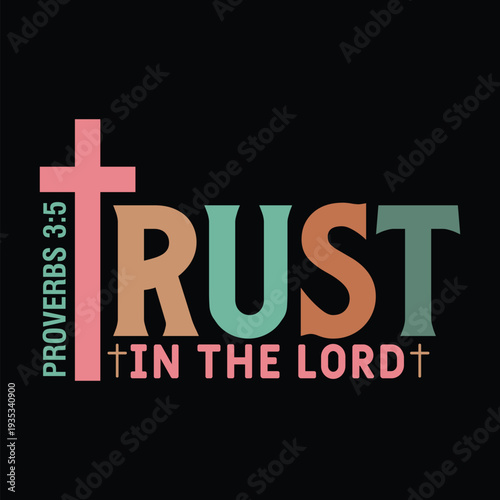 Trust in the Lord