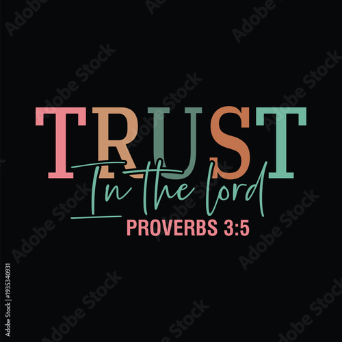Trust in the Lord