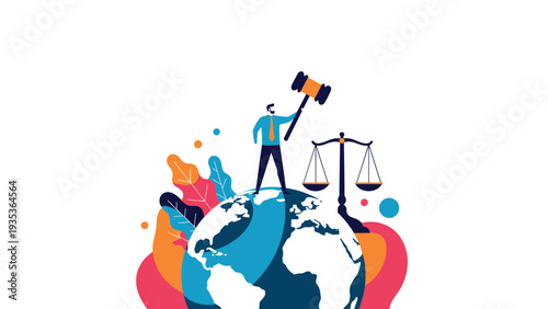 Global justice concept showing a lawyer standing on top of a globe holding a gavel next to a large scale of fairness amidst colorful abstract shapes.