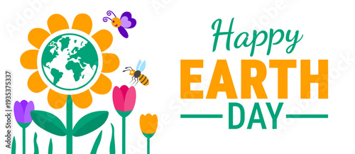Happy Earth Day Banner, background or poster design. Vibrant Illustration of a Large Sunflower with a Global Map Center, Colorful Tulips, a Whimsical Butterfly, and a Bee on a White Background to Cele