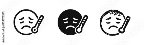 Sad face with thermometer icon set. Emoji with fever, sick or illness symbol in outline, solid, and hand-drawn styles.