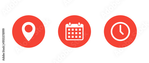 Location, calendar, and clock icon in red circle. Map pin, date, and time symbol. Event schedule sign