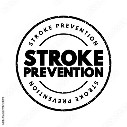 STROKE PREVENTION text in a circular stamp layout. Medical theme for cardiovascular health, neurology, brain safety, disease awareness, clinical education, and preventative healthcare measures.