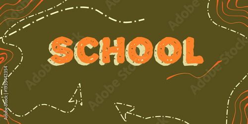 Handwritten "school" in chalk. Black background with orange lettering. Background concept for design.