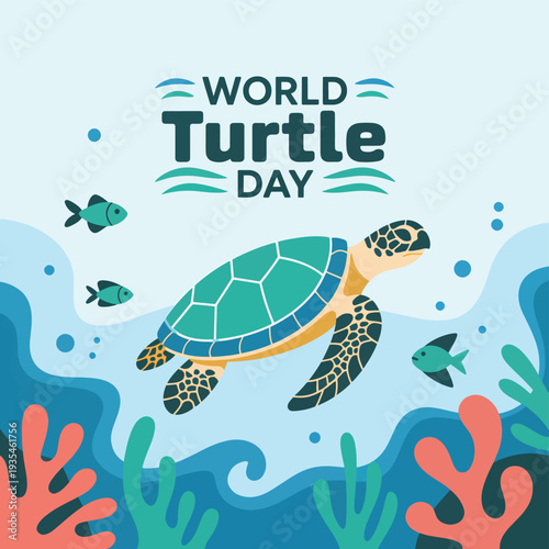 Turtle Day text with a sea turtle and a fish in the ocean 