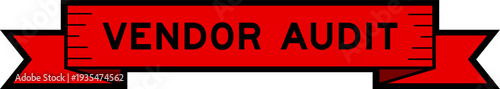 Ribbon label banner with word vendor audit in red color on white background