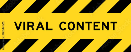 Yellow and black color with line striped label banner with word viral content