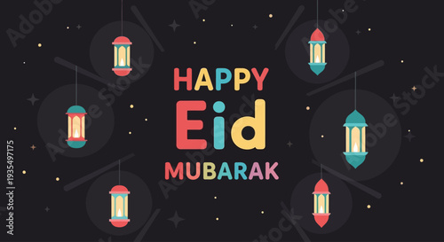 A colorfull flat design illustration featuring "Happy Eid Mubarak" typography encircled by abstract lanterns casting gentle light rays against a dark, starry background. 