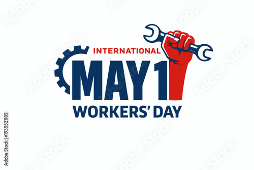International workers' day may 1st labor day celebration