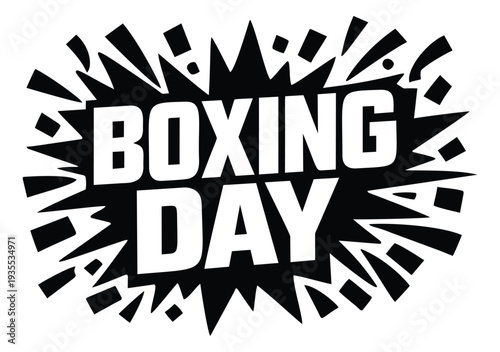Bold graphic illustration of Boxing Day typography depicting an explosive celebration for holiday shopping