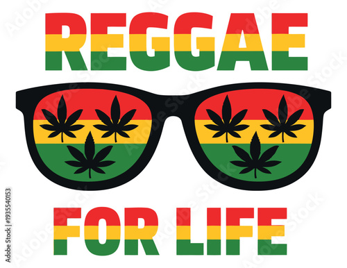 Graphic illustration of reggae themed sunglasses with cannabis leaves and 'Reggae for Life' text for music and lifestyle designs
