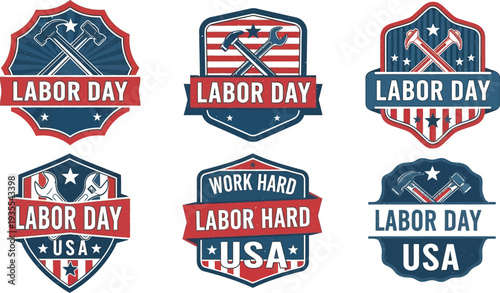 A collection of six vintage-style Labor Day badges featuring crossed tools like hammers and wrenches, set against patriotic red, white, and blue backgrounds.