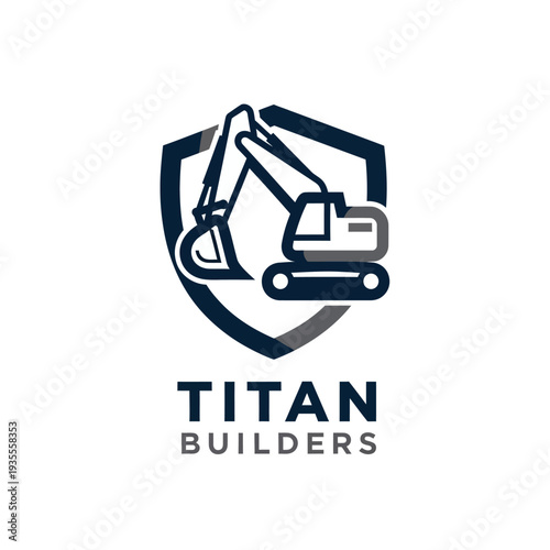 Titan Builders Construction Company Logo with Excavator Heavy Machinery in Shield on Isolated White Background