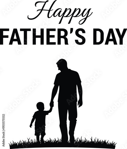 Father’s Day Greeting with Silhouette of Dad and Child Holding Hands, Grass Scene, Bold Typography, Cursive Script, Family Celebration