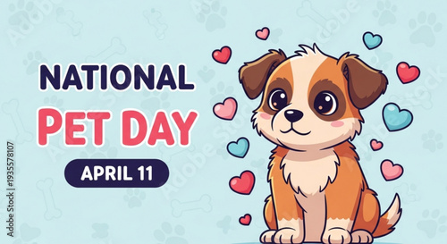 Cute brown and white puppy surrounded by hearts on national pet day april 11 celebrating love and friendship with a sweet expression