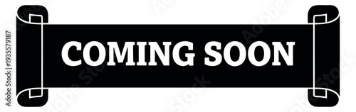 Graphic illustration of a scroll banner depicting 'Coming Soon' for product announcements