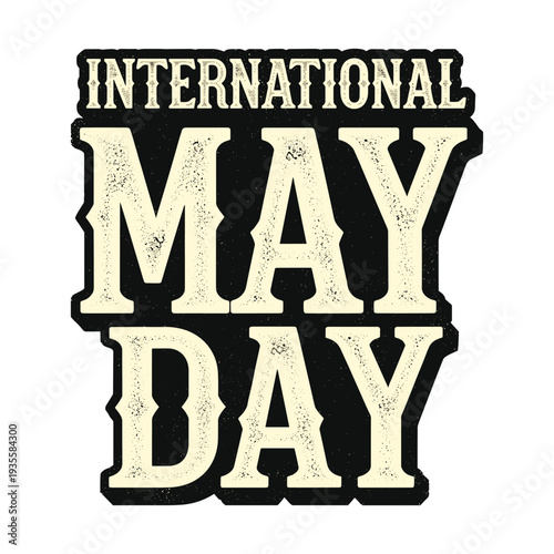 Vibrant International May Day celebration emblem with bold typography