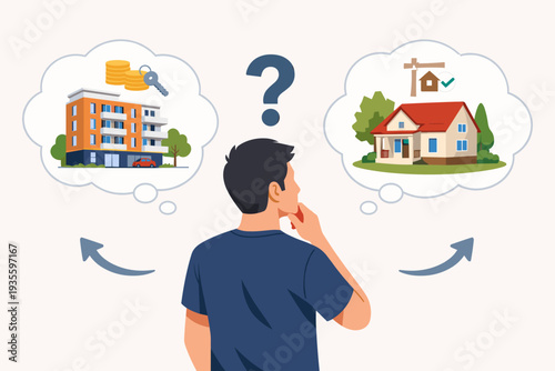 Man Thinking About Choosing Between Renting an Apartment or Buying a House, Real Estate Investment Decision, Property Market Comparison, Home Ownership vs Rental, Financial Planning Vector