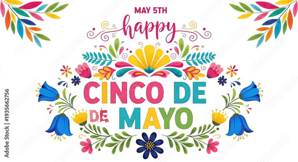 Obraz premium Happy Cinco de Mayo Celebration Banner with Vibrant Mexican Folk Art Flowers for Festive Event Promotion and Digital Marketing