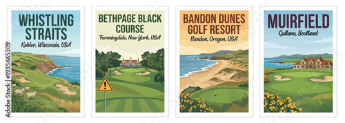 Vintage golf poster set. Including whistling straits, bethpage black new york, bandon dunes oregon, and muirfield scotland. Retro vector illustration.