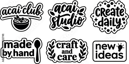 Hand lettering sticker badge flat vector acai club acai studio create daily made by hand craft and care new ideas